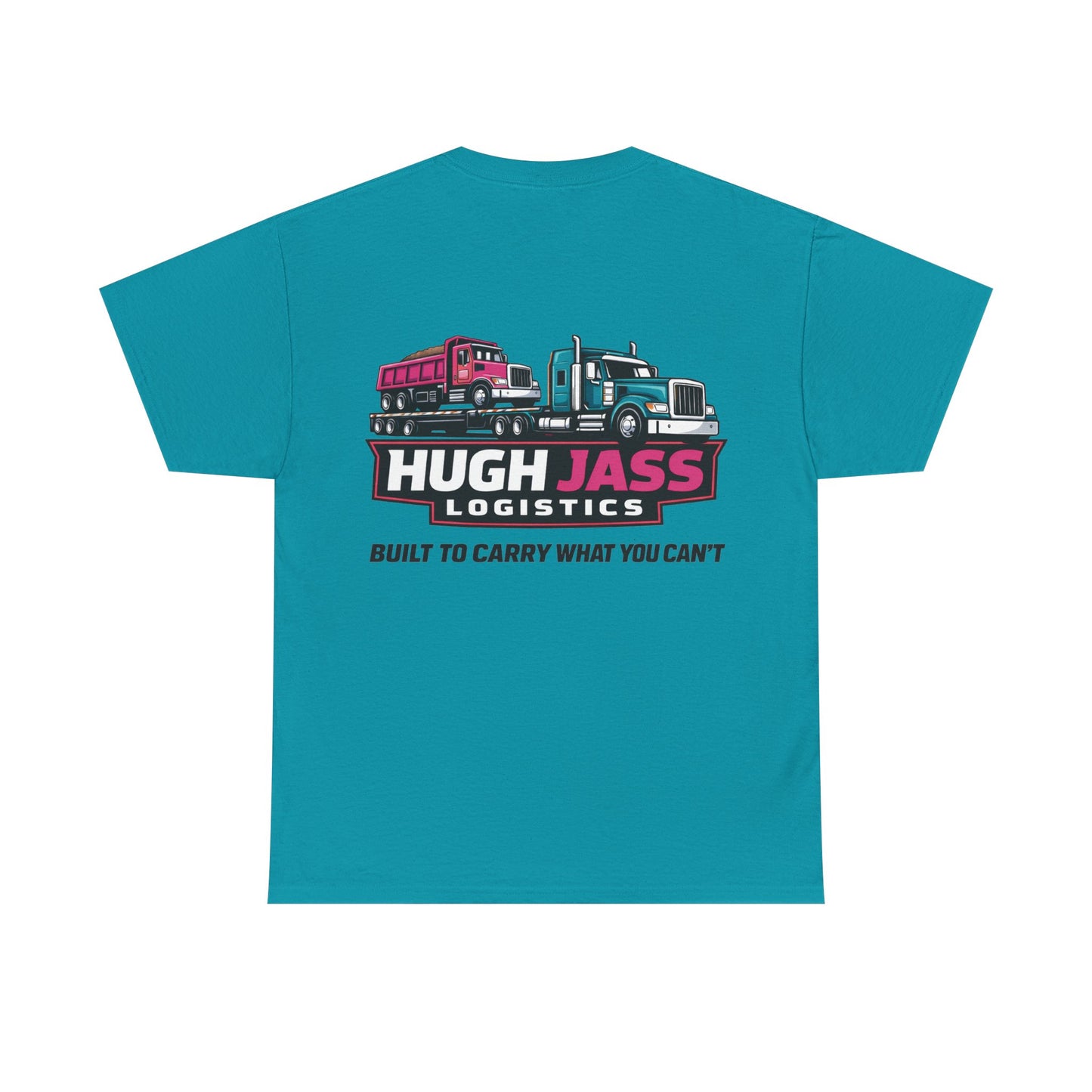 Hugh Jass Logistics + (full back design)