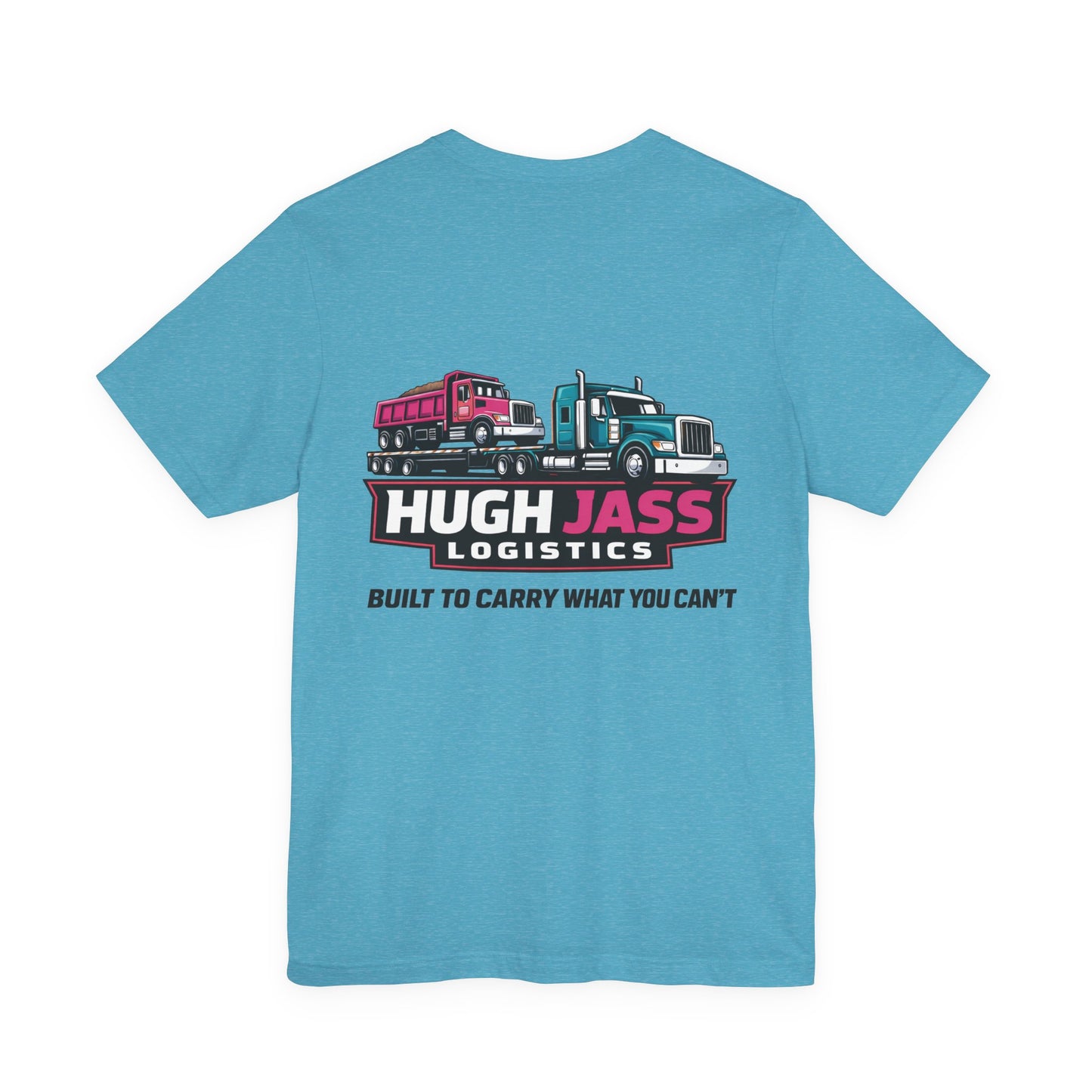 Hugh Jass Logistics (full back design)
