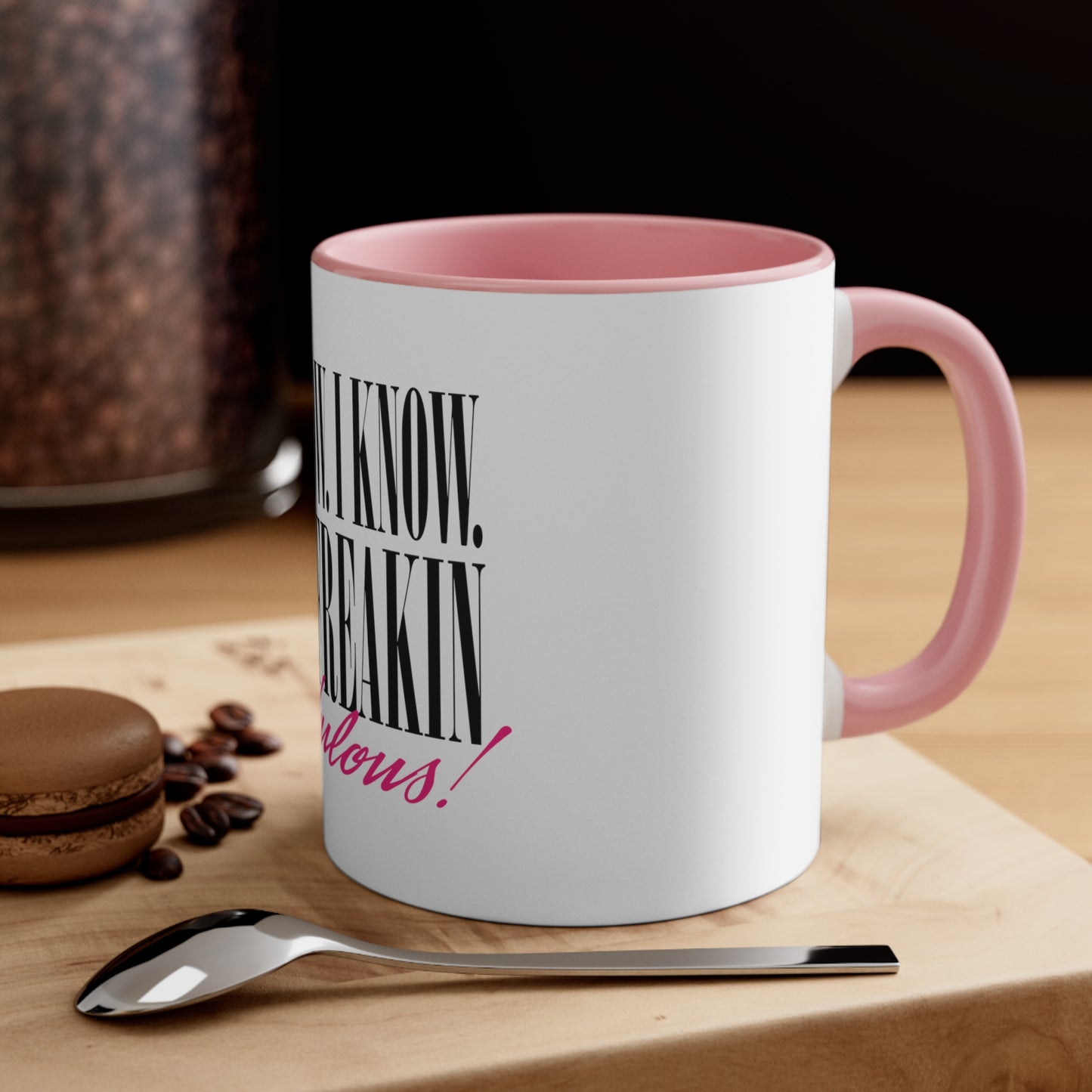 Freakin Fabulous Coffee Mug