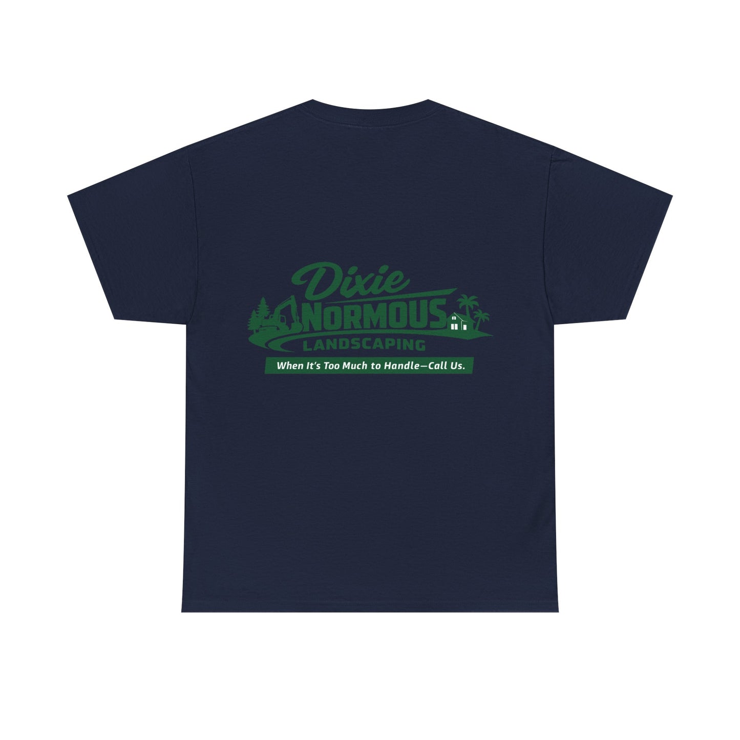 Dixie Normous Landscaping + (full back design)