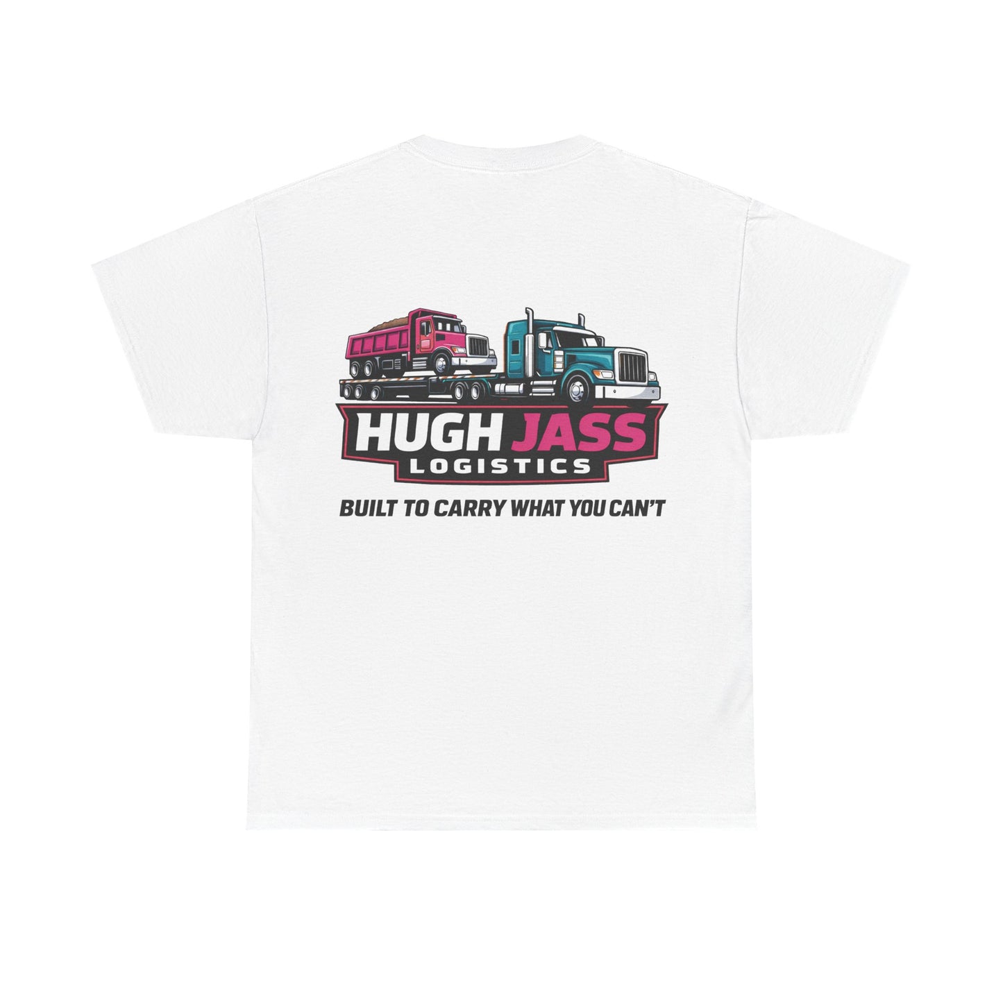Hugh Jass Logistics + (full back design)