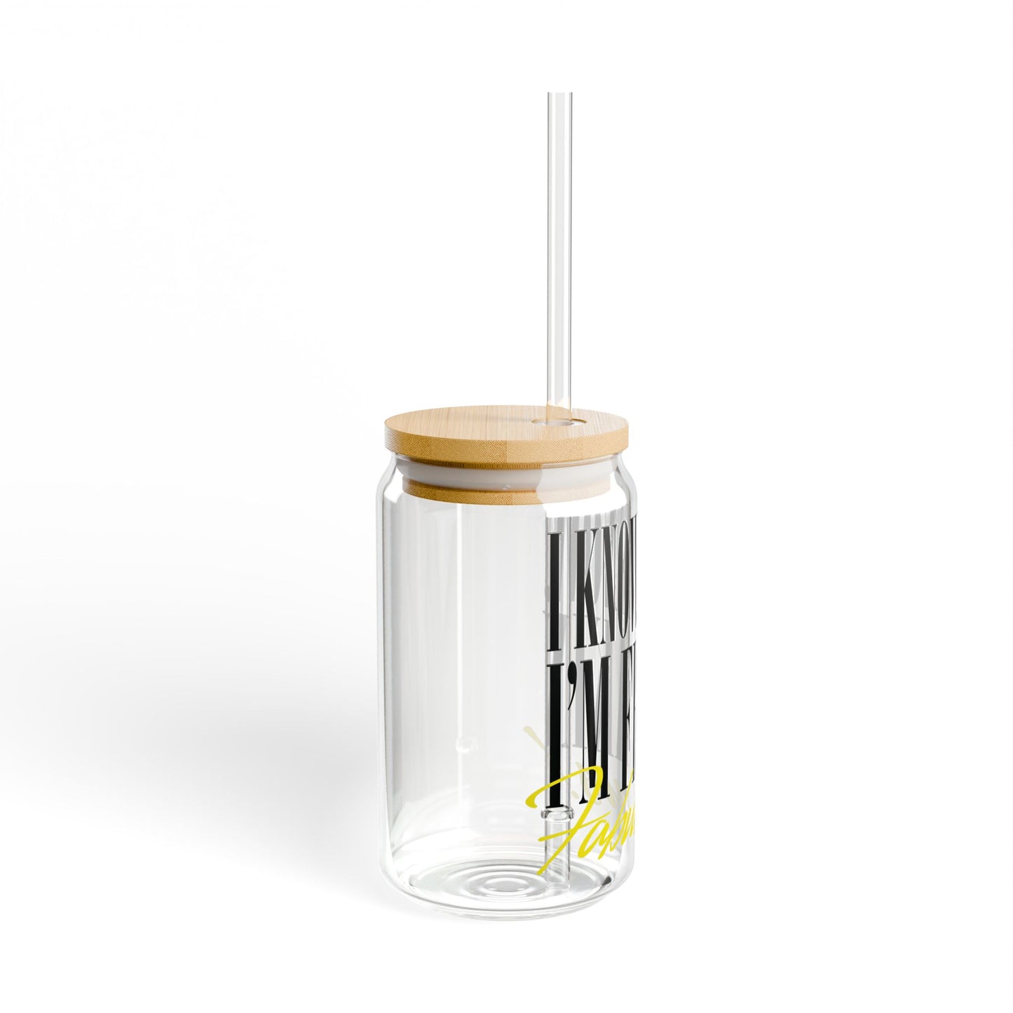 Freakin’ Fabulous Sipper